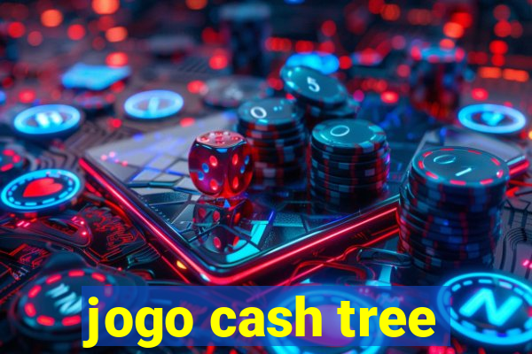 jogo cash tree